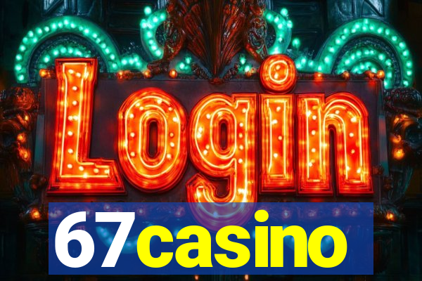 67casino