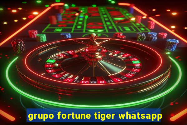 grupo fortune tiger whatsapp