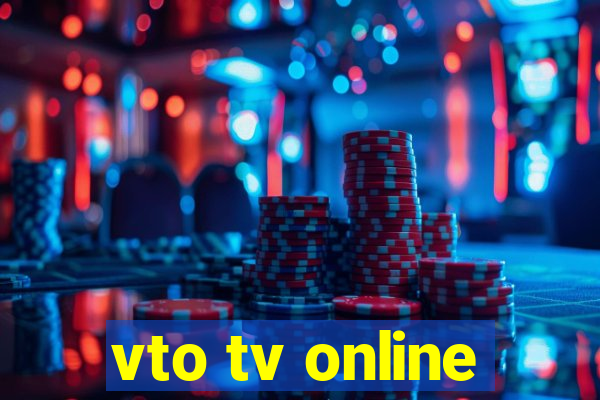 vto tv online