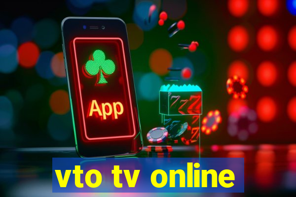 vto tv online