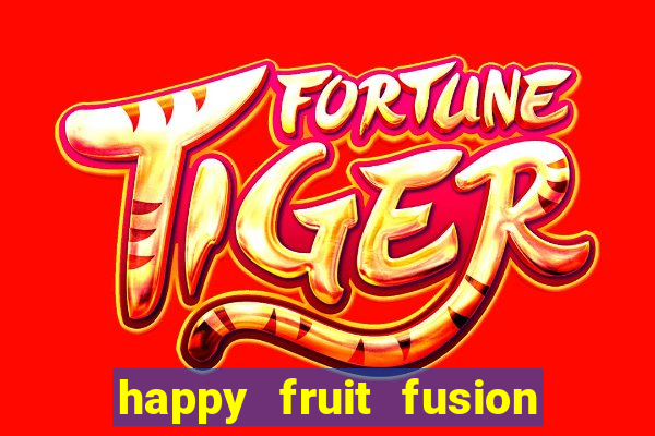 happy fruit fusion paga mesmo