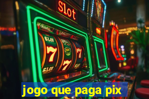 jogo que paga pix