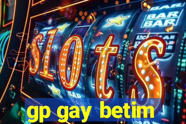 gp gay betim