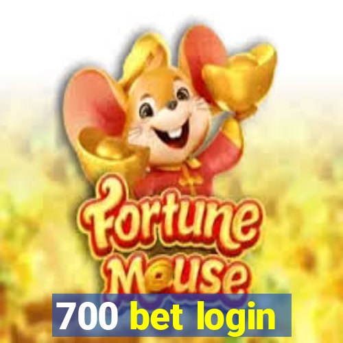 700 bet login