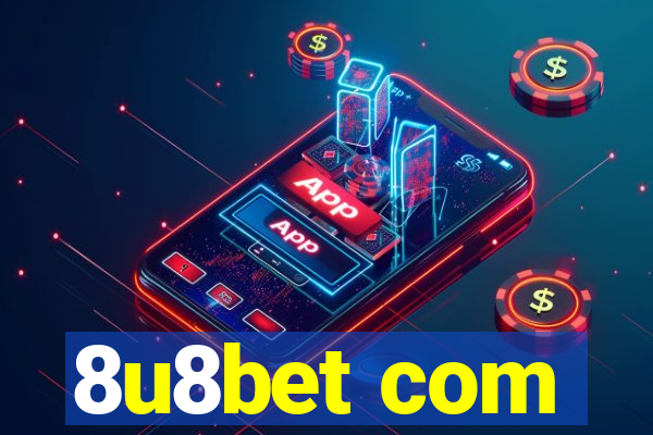 8u8bet com