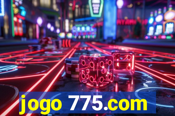 jogo 775.com