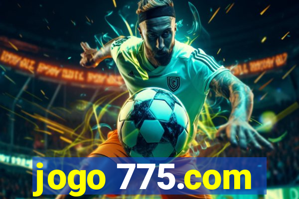 jogo 775.com