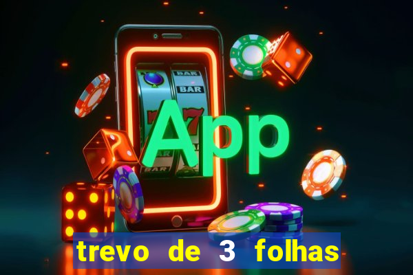 trevo de 3 folhas significado espiritual