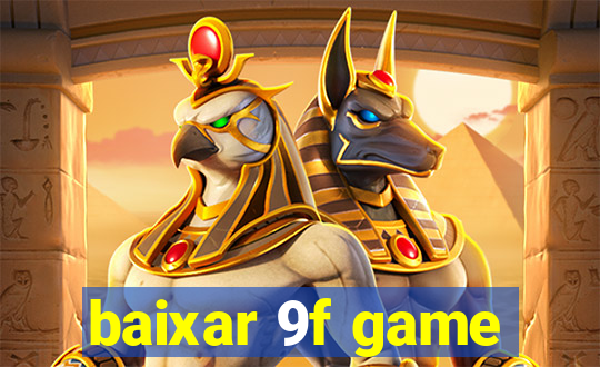 baixar 9f game