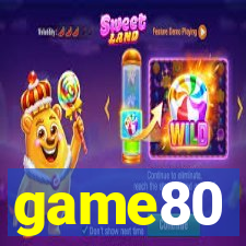 game80
