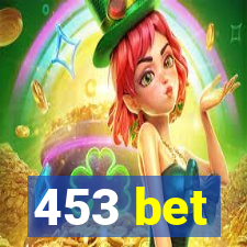 453 bet