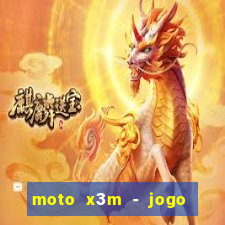 moto x3m - jogo de moto
