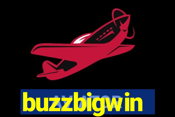 buzzbigwin
