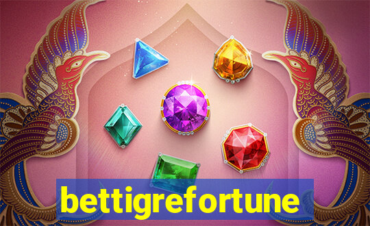 bettigrefortune