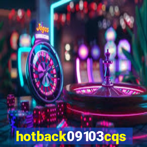 hotback09103cqs.cc
