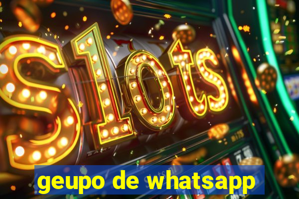 geupo de whatsapp
