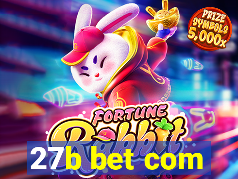 27b bet com