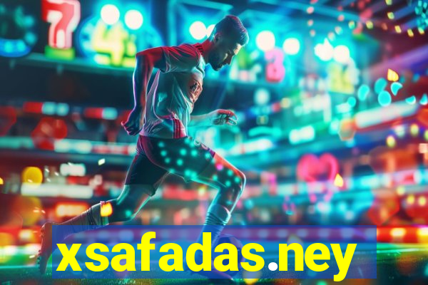 xsafadas.ney
