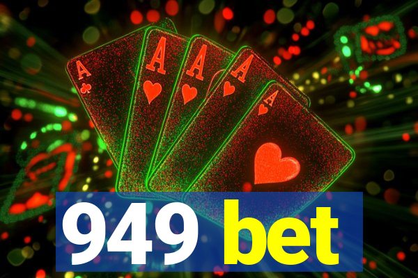 949 bet