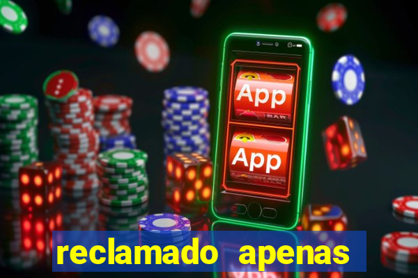 reclamado apenas por dispositivo registrado
