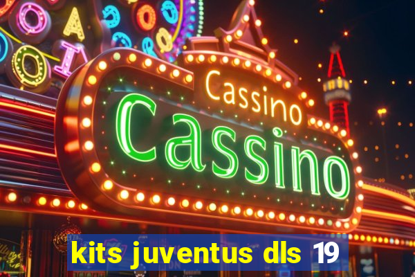 kits juventus dls 19
