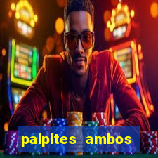 palpites ambos marcam hoje
