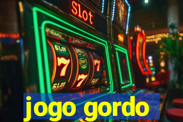 jogo gordo
