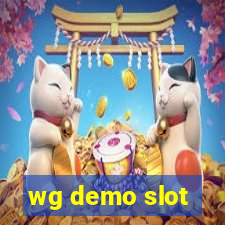 wg demo slot