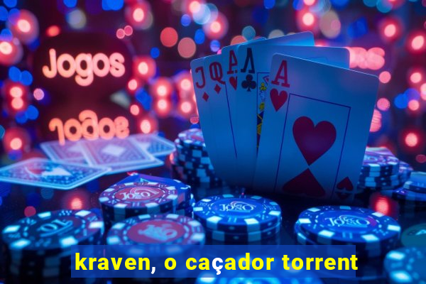 kraven, o caçador torrent