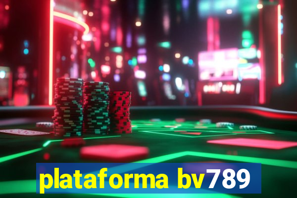 plataforma bv789