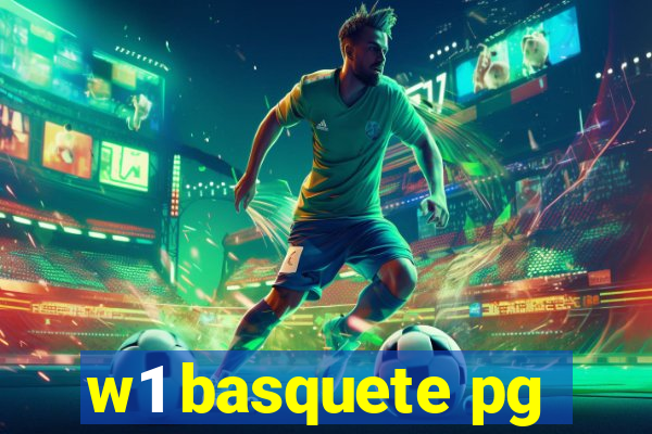 w1 basquete pg