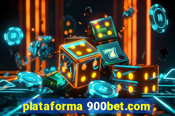 plataforma 900bet.com