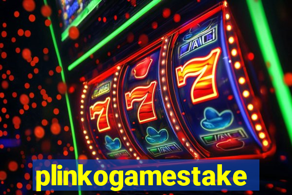 plinkogamestake