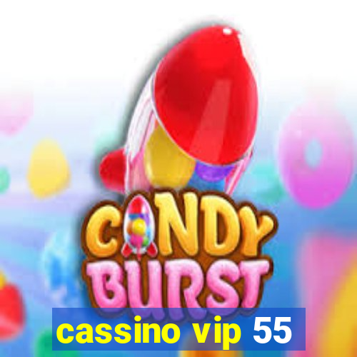 cassino vip 55