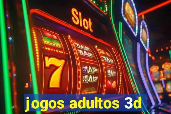 jogos adultos 3d