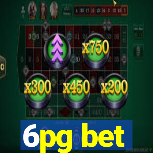 6pg bet