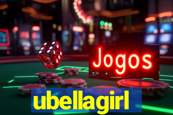 ubellagirl