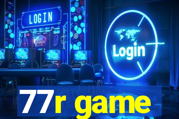 77r game