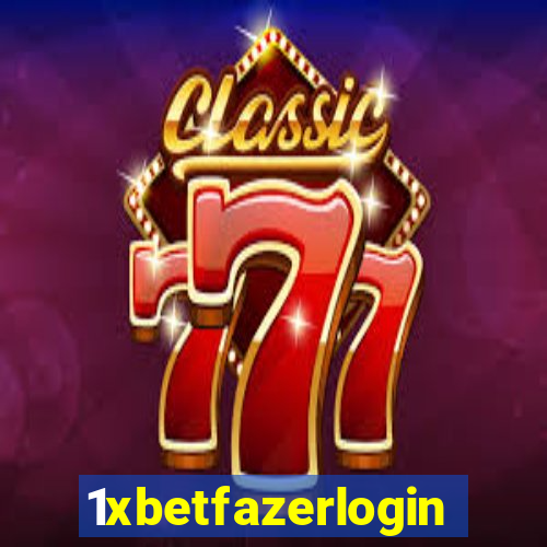 1xbetfazerlogin