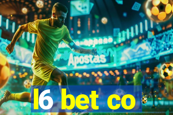 l6 bet co