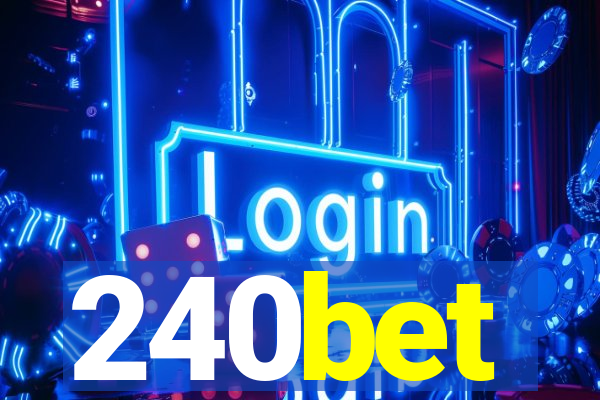 240bet