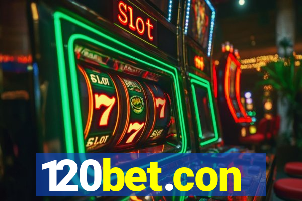 120bet.con