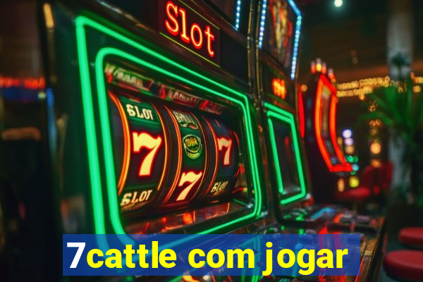 7cattle com jogar
