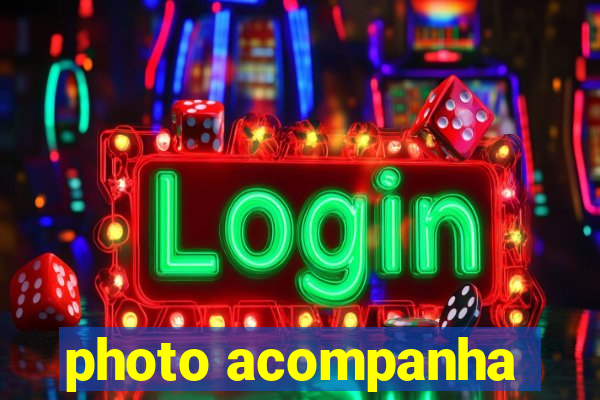 photo acompanha