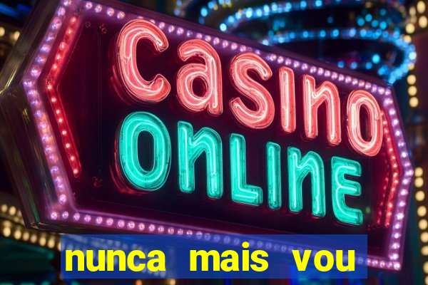 nunca mais vou roubar na trindade zacarias