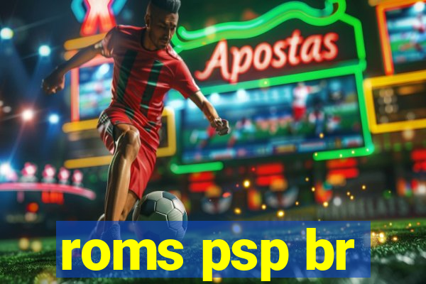 roms psp br