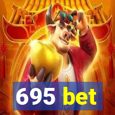 695 bet