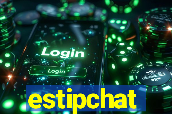 estipchat