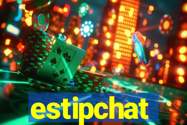 estipchat