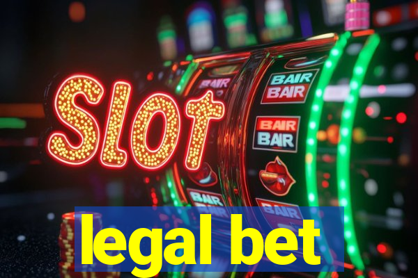 legal bet